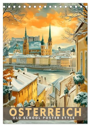 Österreich - Old School Poster Style (Tischkalender 2027 DIN A5 hoch), CALVENDO Monatskalender: Eine Sammlung von Poster über Österreich in Old School Style (CALVENDO Orte)