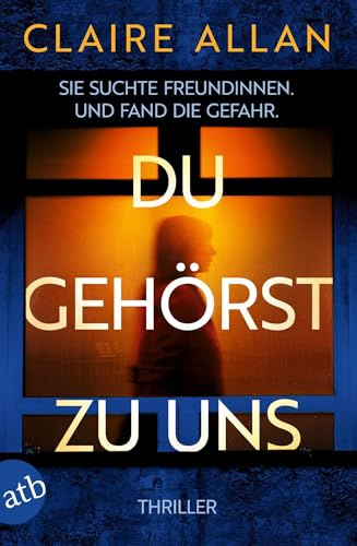 Du gehörst zu uns: Sie suchte Freundinnen. Und fand die Gefahr.