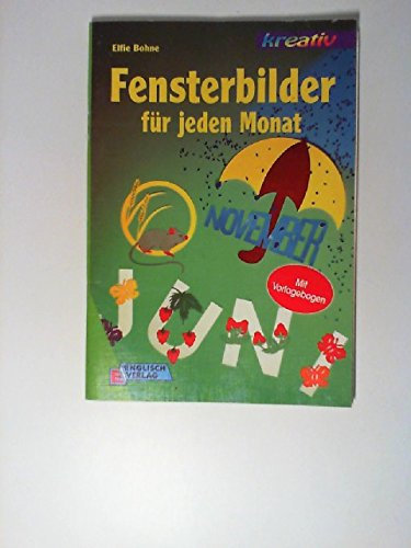 Fensterbilder für jeden Monat