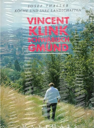 Vincent Klink Schwäbisch Gmünd