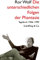 Die unterschiedlichen Folgen der Phantasie: Tagebuch 1966-1994