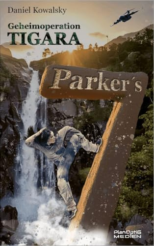 Parker's 7: Geheimoperation TIGARA