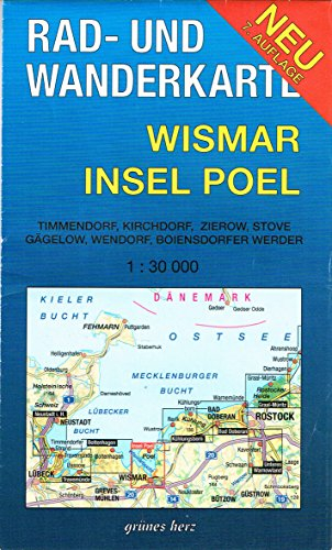 Rad- und Wanderkarte Wismar, Insel Poel: Mit Timmendorf, Kirchdorf, Zierow, Stove, Gägelow, Wendorf, Boiensdorfer Werder. Maßstab 1:30.000.