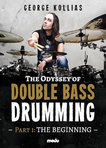The Odyssey of Double Bass Drumming: Part I: The Beginning