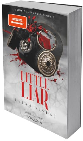Little Liar: Seine dunkle Besessenheit (Web of Silence Duett)