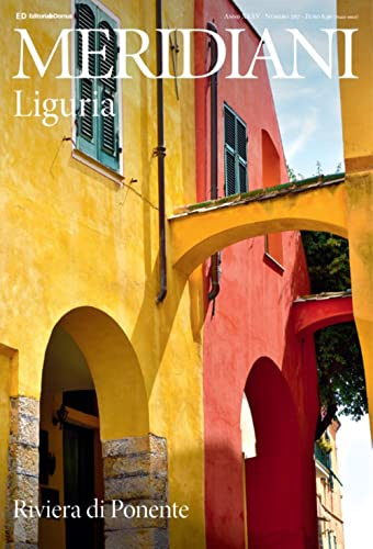 Liguria. Riviera di Ponente. Ediz. a colori (Meridiani)