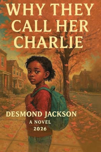 Why They Call Her Charlie