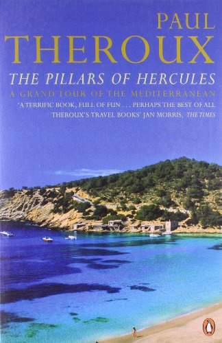 The Pillars of Hercules : A Grand Tour of the Mediterranean (English and Spanish Edition)