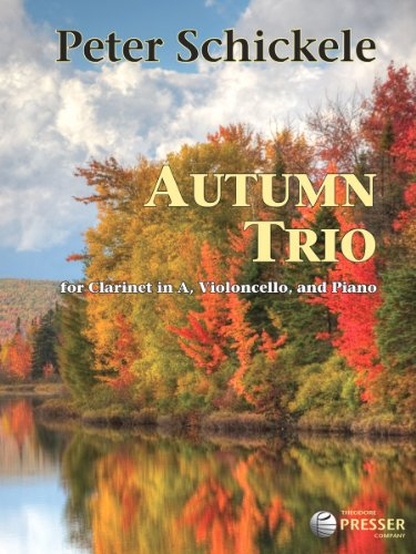 Autumn Trio: For Clarinet, Violoncello, and Piano
