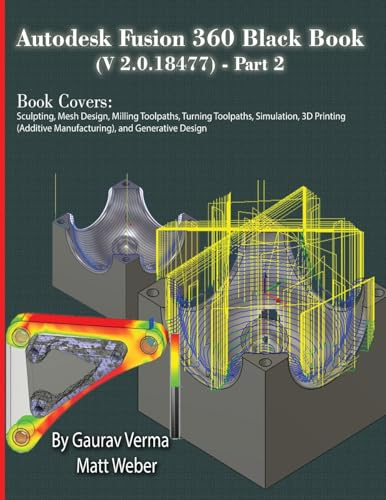 Autodesk Fusion 360 Black Book (V 2.0.18477) Part II