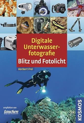 Digitale Unterwasserfotografie: Blitz und Fotolicht
