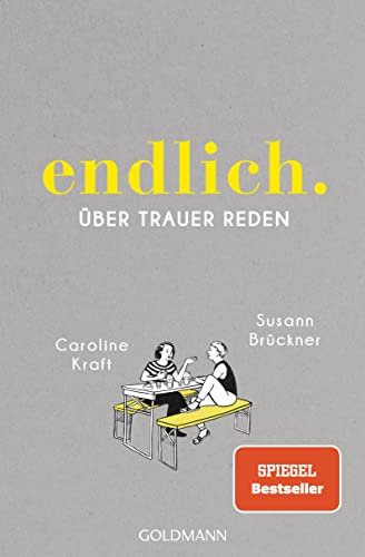endlich.: über trauer reden - SPIEGEL-Bestseller