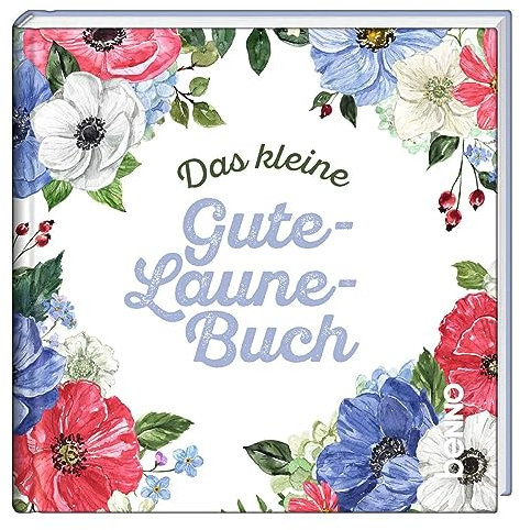 Das kleine Gute-Laune-Buch