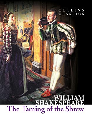 The Taming of the Shrew (Collins Classics)