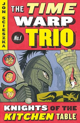 The Knights of the Kitchen Table #1 (Time Warp Trio)