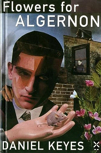 Flowers for Algernon (New Windmills)