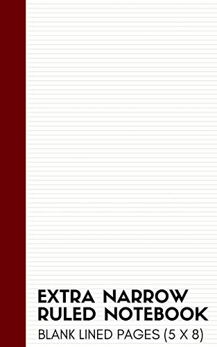 Extra Narrow Ruled Notebook: Ultra Narrow Lined Note Book and Journal (Thin Lined Notepads)