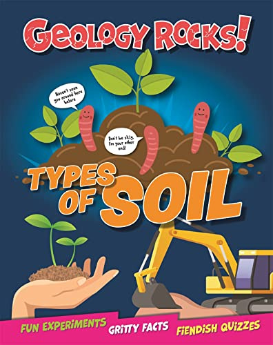 Types of Soil (Geology Rocks!)