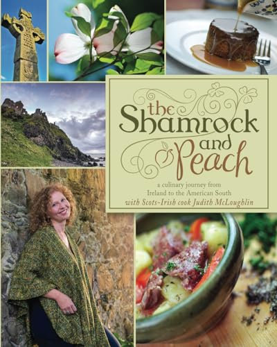 The Shamrock and Peach: A Culinary Journey from the North of Ireland to the American South