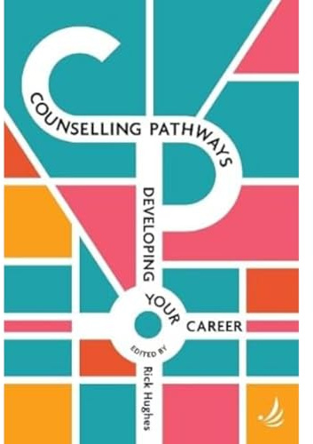 Counselling Pathways: Developing your career