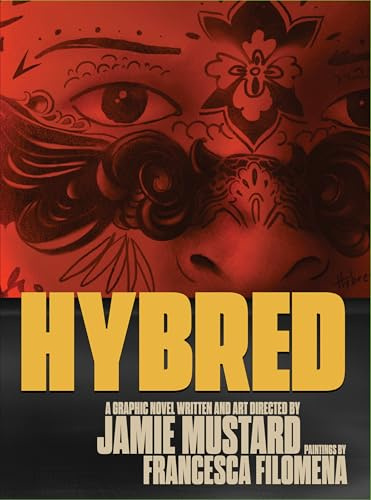 Hybred: A Graphic Novel