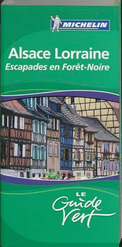 Alsace - Lorraine - Escapade en Foret Noire