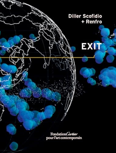 Paul Virilio and Diller Scofidio + Renfro: EXIT