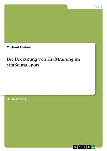 Die Bedeutung von Krafttraining im Straßenradsport