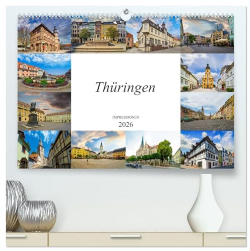 Thüringen Impressionen (hochwertiger Premium Wandkalender 2026 DIN A2 quer), Kunstdruck in Hochglanz: Zwölf einmalig wunderschöne Bilder des Bundeslandes Thüringen (CALVENDO Orte)