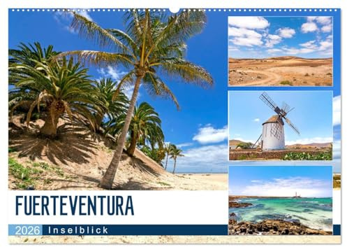 FUERTEVENTURA - Inselblick (Wandkalender 2026 DIN A2 quer), CALVENDO Monatskalender: Einblicke quer über die Insel mit fastzinierenden Bildern (CALVENDO Natur)
