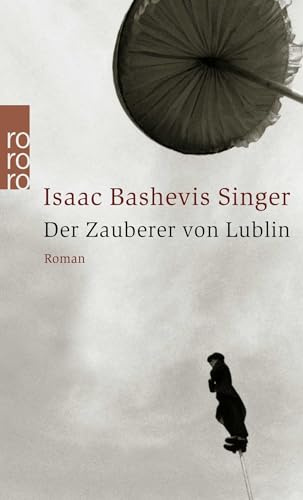 Der Zauberer von Lublin: Roman