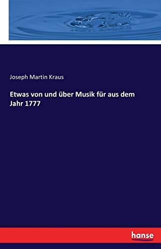 Etwas von und über Musik für aus dem Jahr 1777