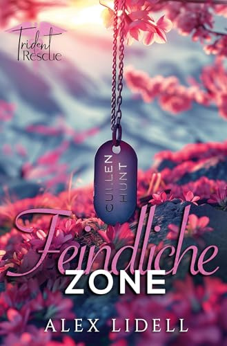 Trident Rescue: Feindliche Zone: Eine eigenständige Enemies to Lovers Militärromanze (Discreet Cover))