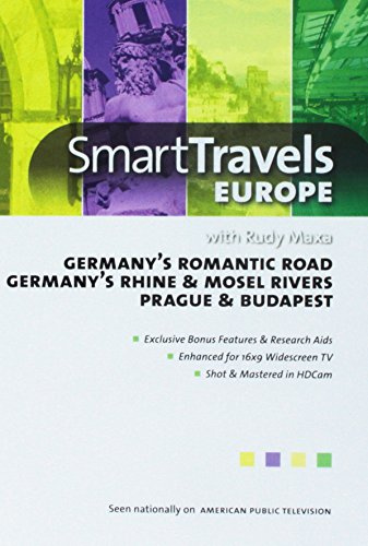 Smart Travels Europe with Rudy Maxa: Germany's Romantic Road / Rhine & Mosel Rivers / Prague & Budapest