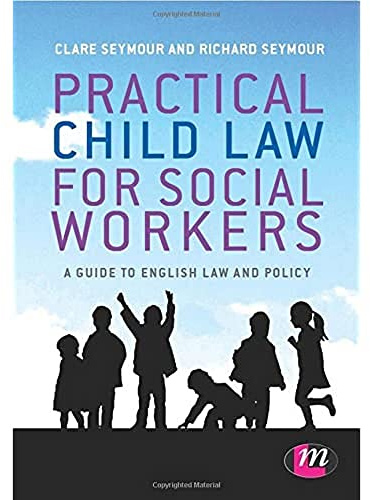 Practical Child Law for Social Workers