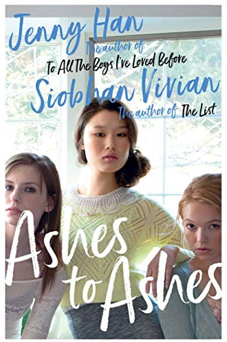Ashes to Ashes: From the bestselling author of The Summer I Turned Pretty: Volume 3