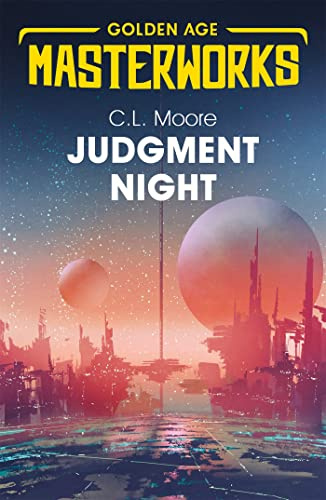 Judgment Night: A Selection of Science Fiction (Golden Age Masterworks)