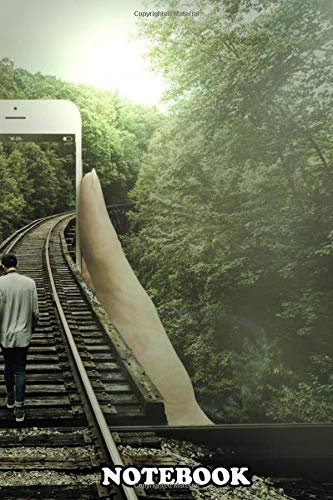 Notebook: Poster Of A Guy Walking Through An Iphone Portal , Journal for Writing, College Ruled Size 6 x 9, 110 Pages