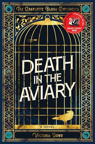 Death in the Aviary: The Charlotte Blood Chronicles