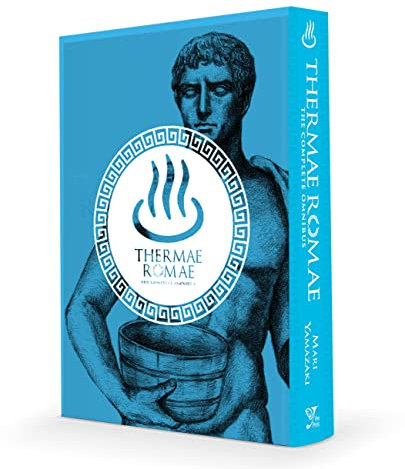 Thermae Romae: The Complete Omnibus