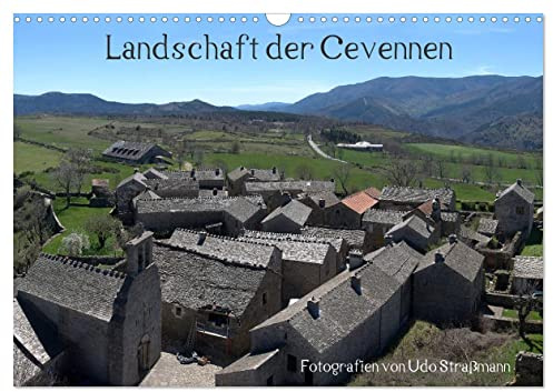 Cevennen (Wandkalender 2026 DIN A3 quer), CALVENDO Monatskalender: Die Cevennen haben bis heute den Charakter einer urwüchsigen Landschaft erhalten. (CALVENDO Natur)