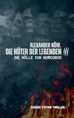 Hüter der Legenden 3: Die Hölle von Nowgorod
