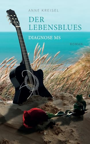 Der Lebensblues: Diagnose MS