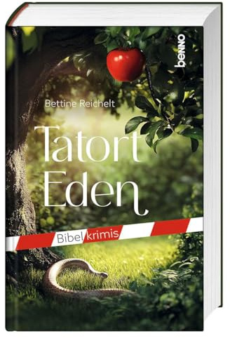 Tatort Eden: Bibelkrimis