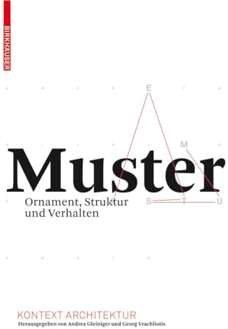 Muster: Ornament, Struktur und Verhalten (Kontext Architektur)