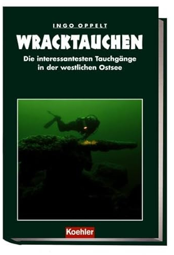 Wracktauchen. Die interessantesten Tauchgänge in der westlichen Ostsee