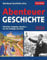 Abenteuer Geschichte Tagesabreißkalender 2024. Wissenskalender mit den wichtigsten Ereignissen der Weltgeschichte. Tischkalender für jeden Tag. ... Epochen - von den Anfängen bis heute