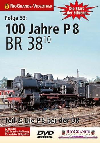 100 Jahre P 8 - BR 38.10 Teil 2