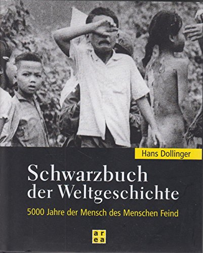 Schwarzbuch der Weltgeschichte