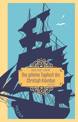Das geheime Tagebuch des Christoph Kolumbus